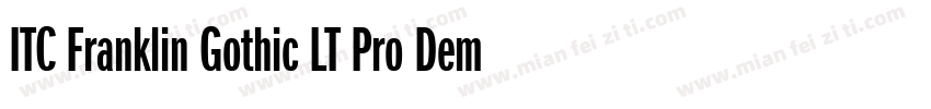 ITC Franklin Gothic LT Pro Demi字体转换